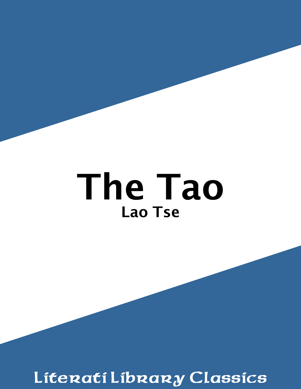 Title details for The Tao Teh King by Lao Tse - Available